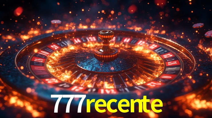 777recente - Cassino Premium On-line - 777recente.com