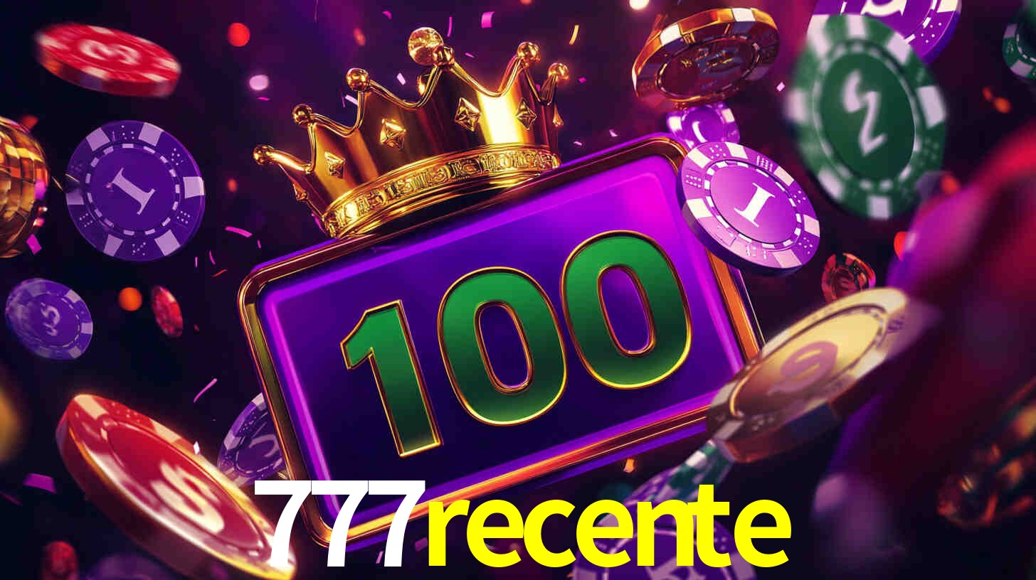 777recente