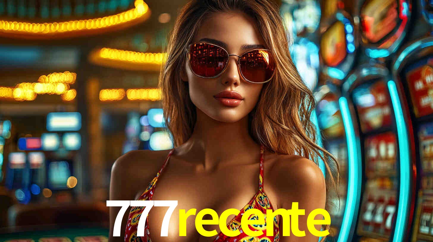 777recente