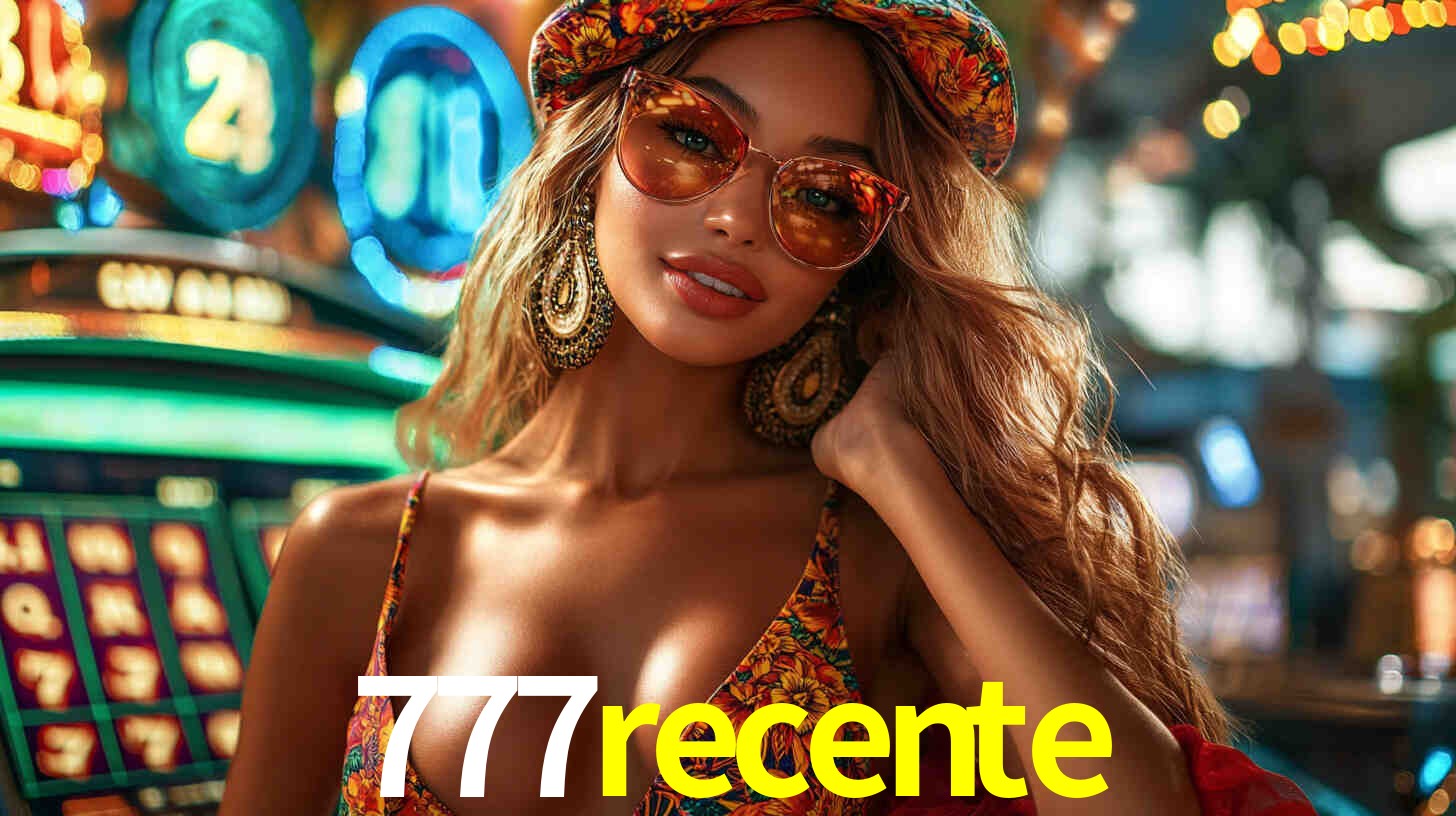 777recente bet