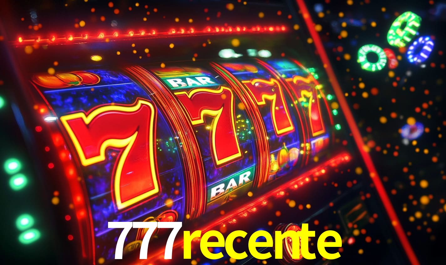 777recente